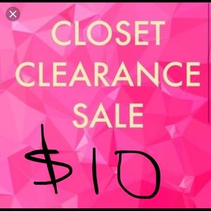 Closet Clearance - everything must go - $10